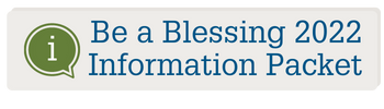 Decorative icon - click to download Be a Blessing info packet