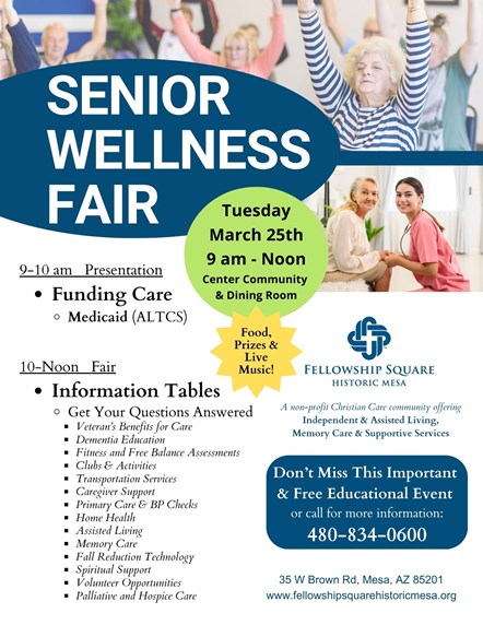 Senior Wellness Fair flyer for Fellowship Square Historic Mesa with event details and services offered