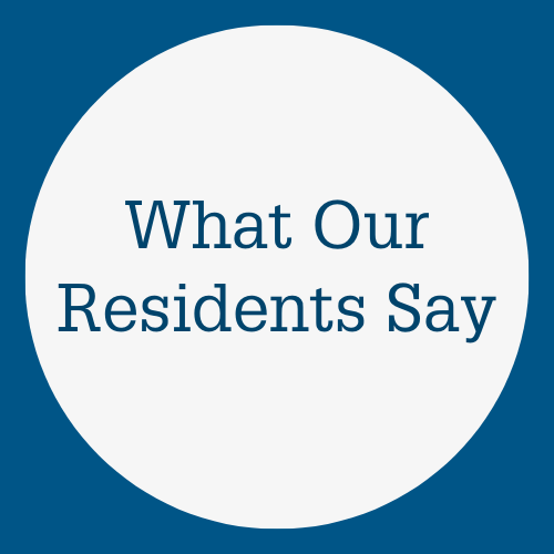Circle with text "What Our Residents Say"